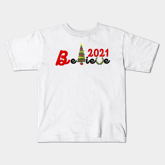 Believe Christmas Shirt Kids T-Shirt by RedDesign